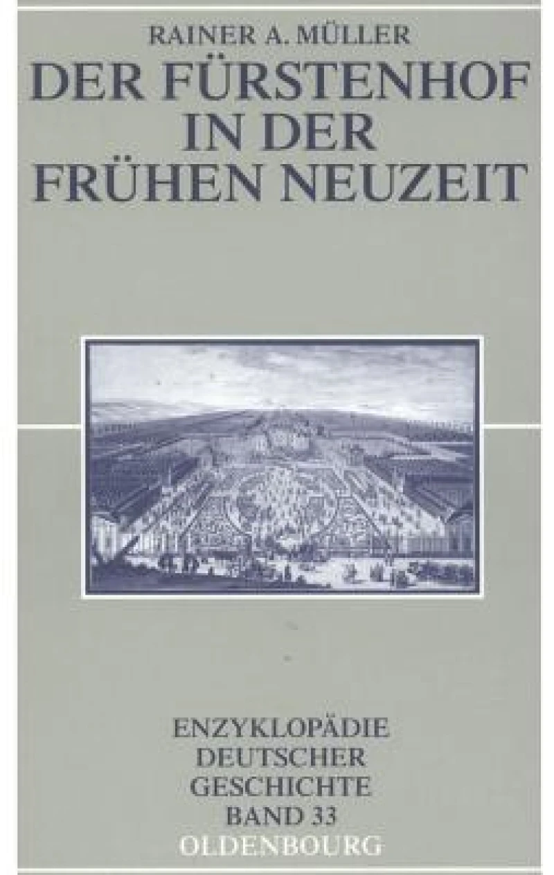Fürstenhof in der Frühen Neuzeit