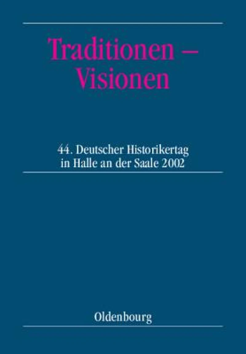 Traditionen – Visionen