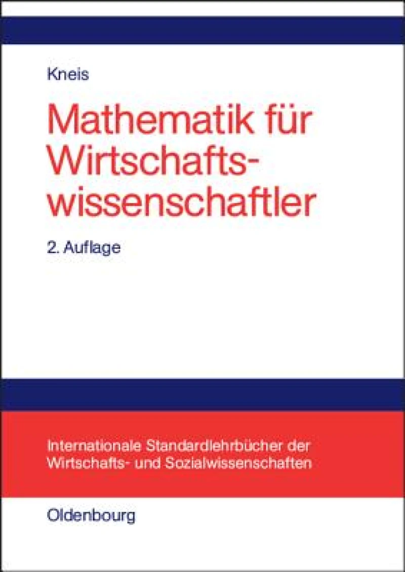 Mathematik für Wirtschaftswissenschaftler