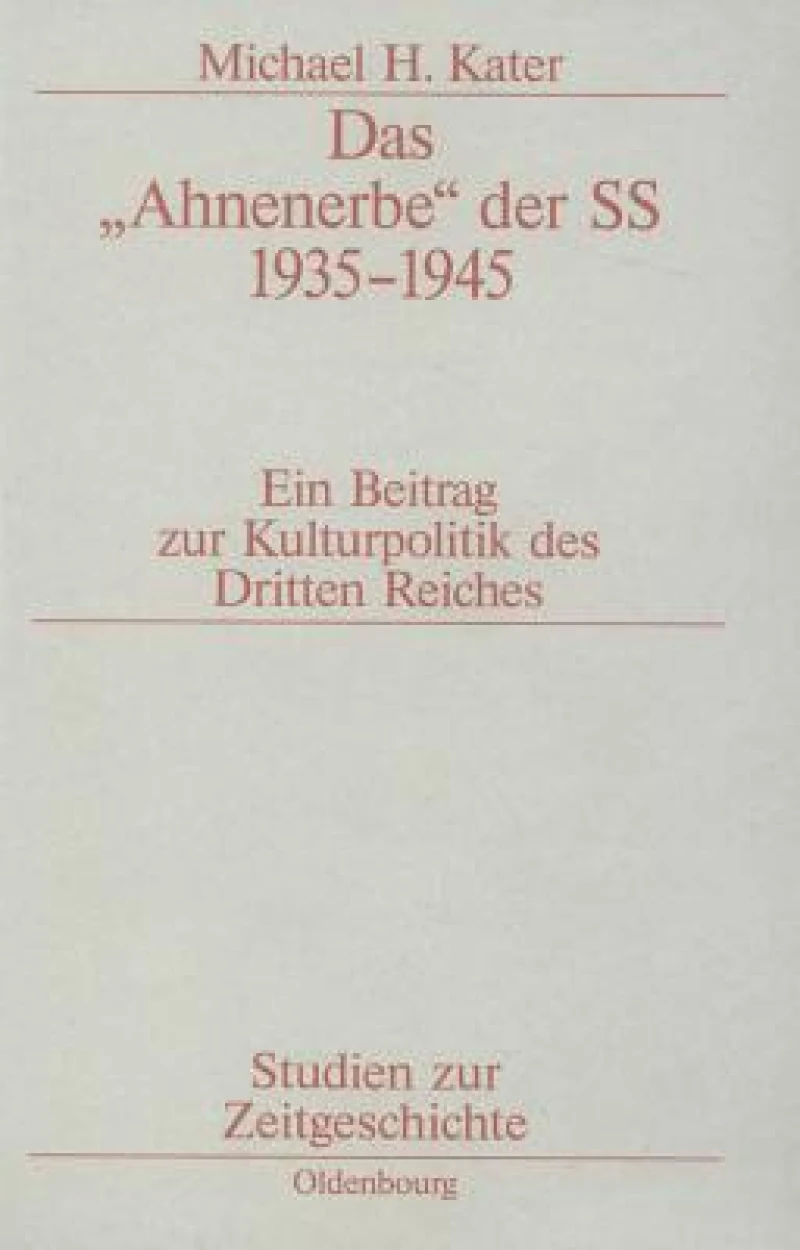 "Ahnenerbe" der SS 1935-1945
