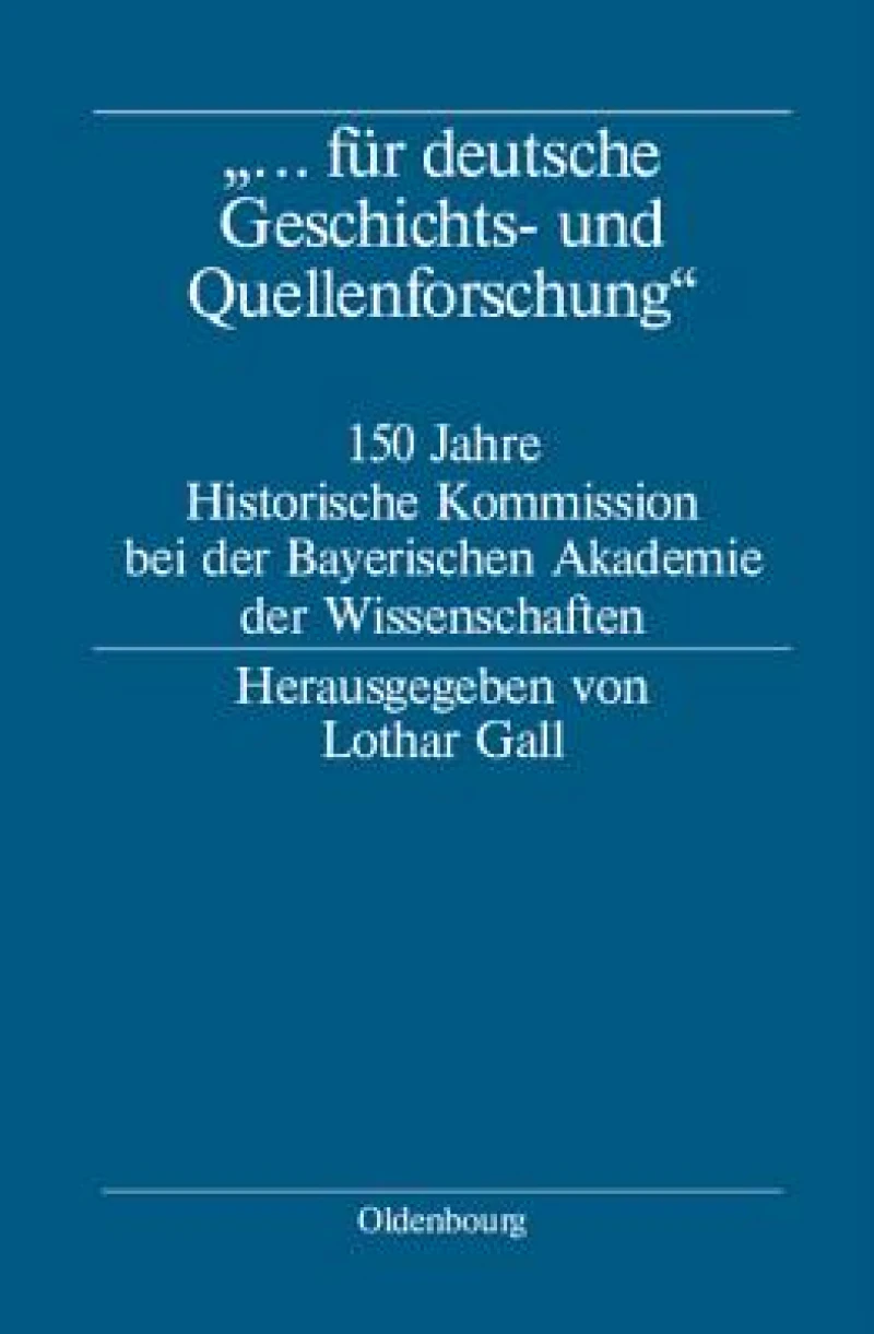 "... für deutsche Geschichts- und Quellenforschung"