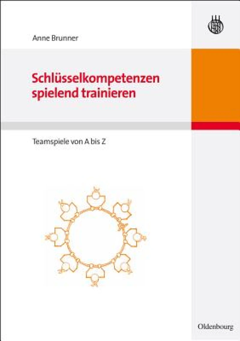 Schlüsselkompetenzen spielend trainieren
