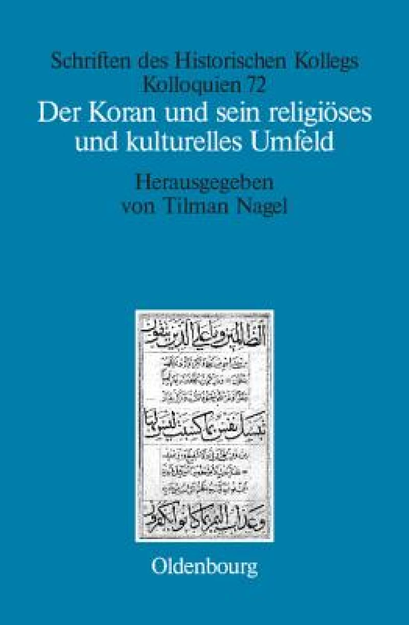 Koran und sein religiöses und kulturelles Umfeld