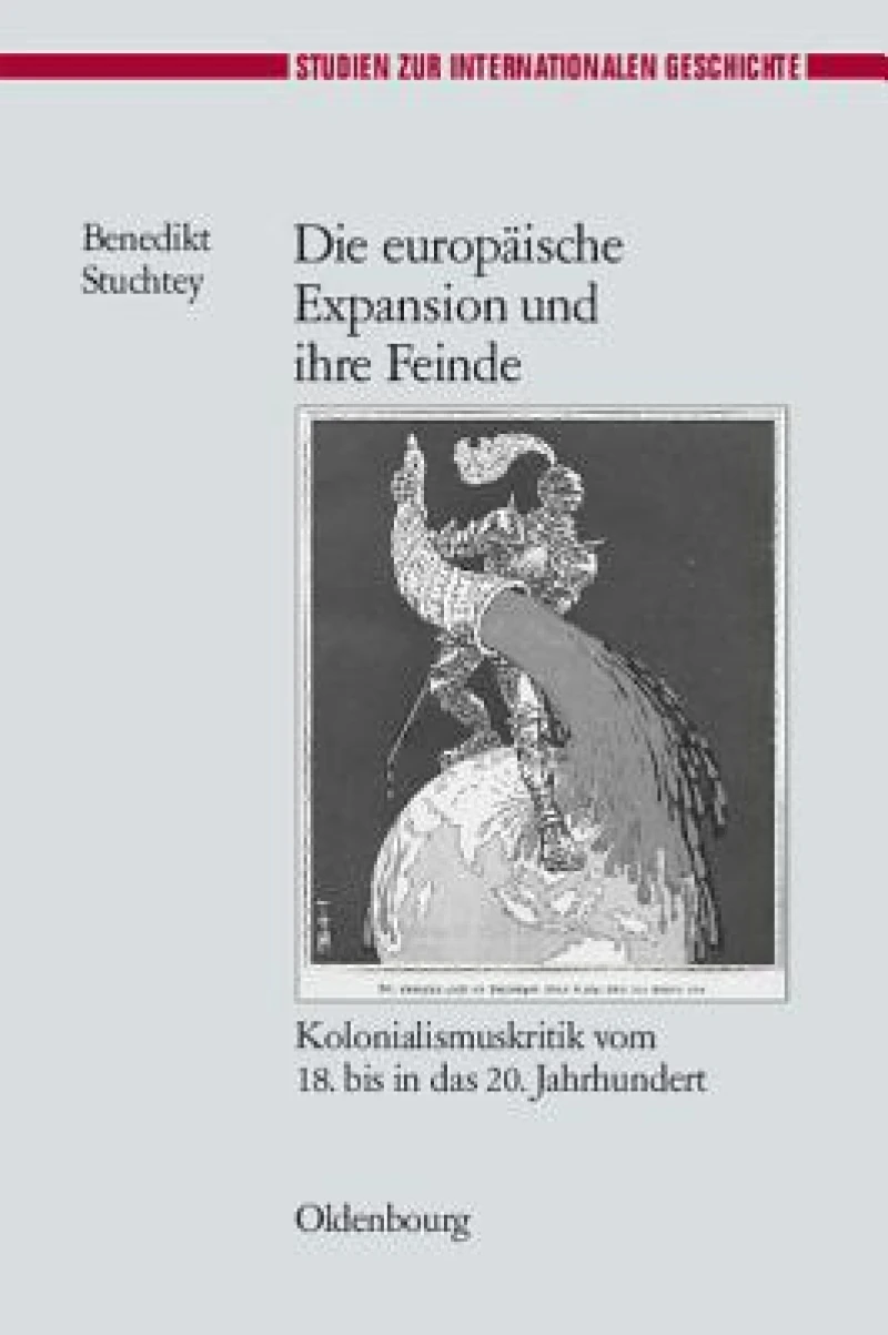 europäische Expansion und ihre Feinde