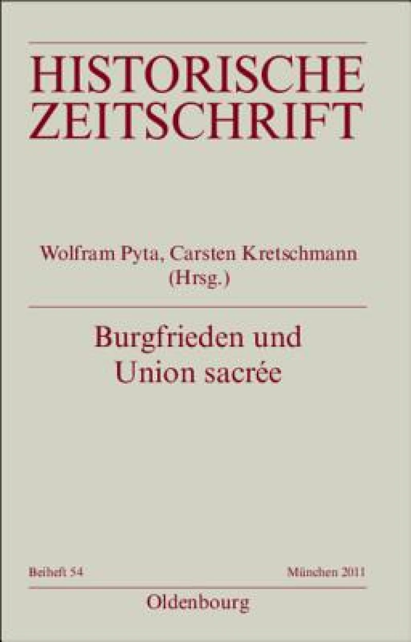Burgfrieden und Union sacrée