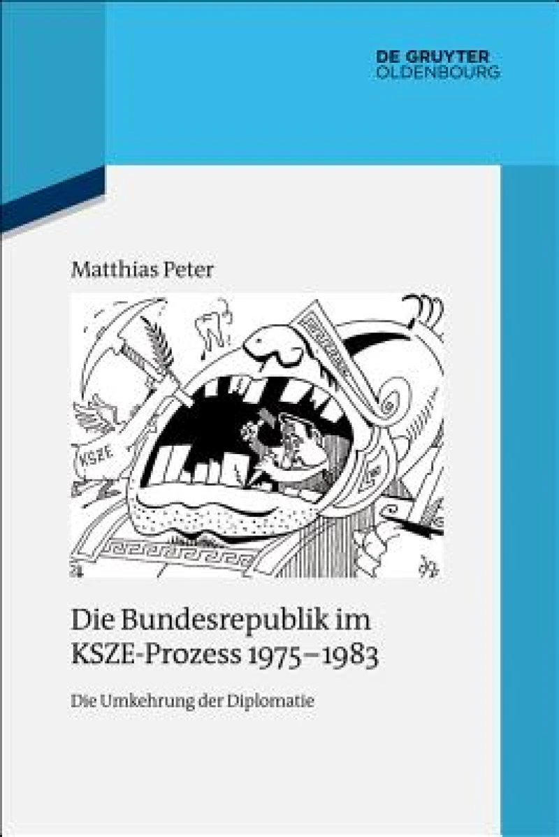 Bundesrepublik im KSZE-Prozess 1975-1983