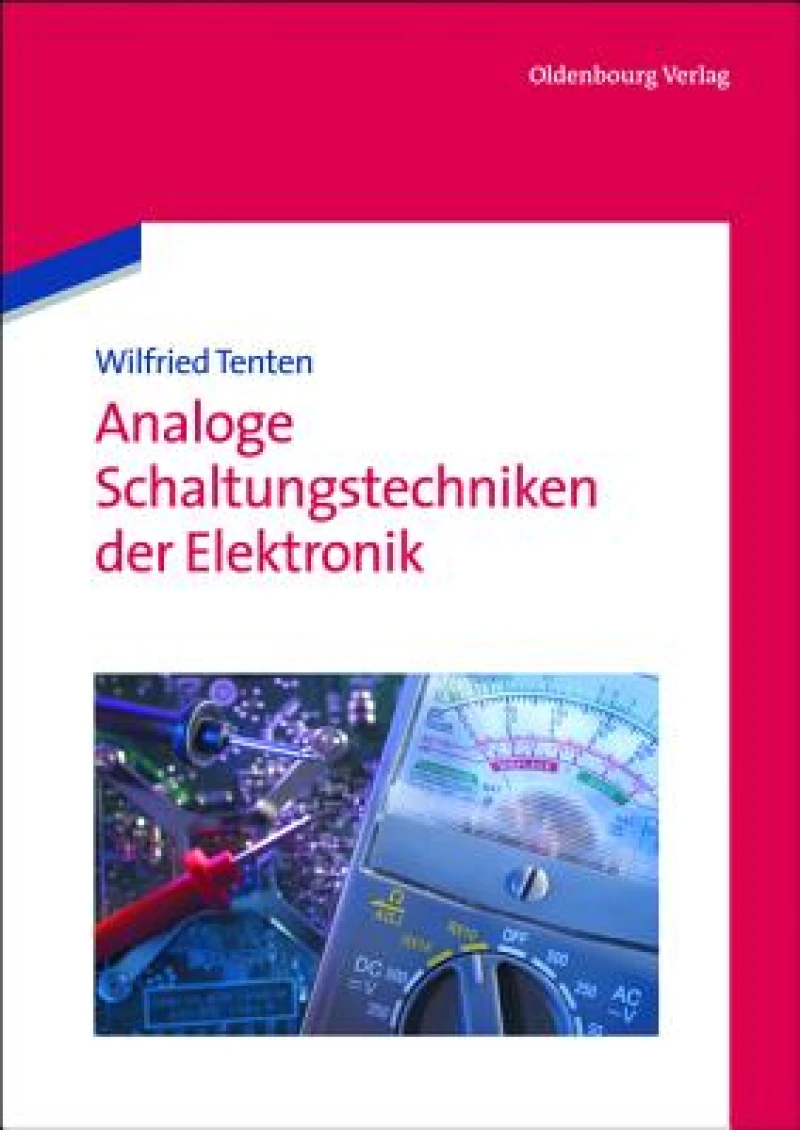 Analoge Schaltungstechniken der Elektronik