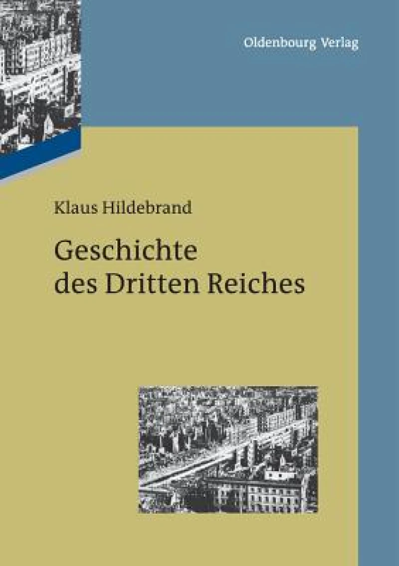 Geschichte Des Dritten Reiches