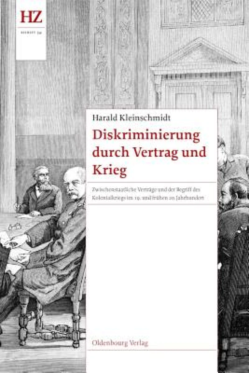Diskriminierung Durch Vertrag Und Krieg