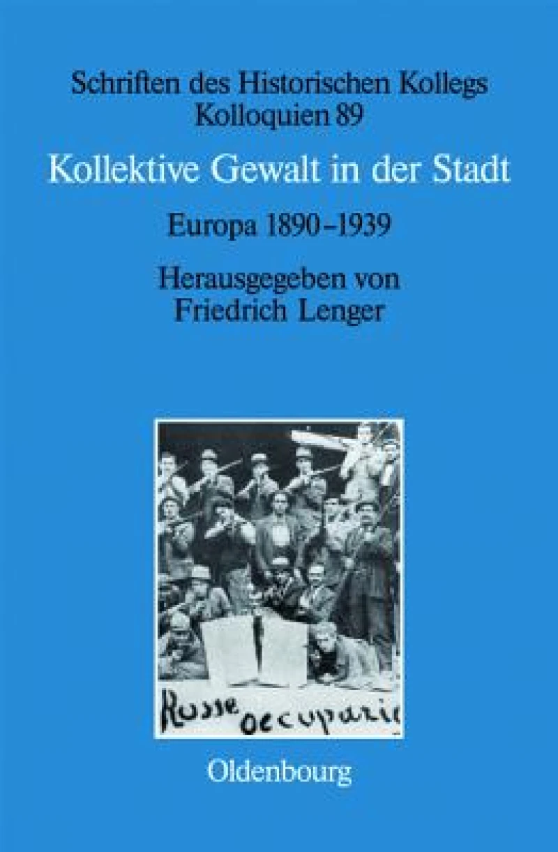 Kollektive Gewalt in der Stadt