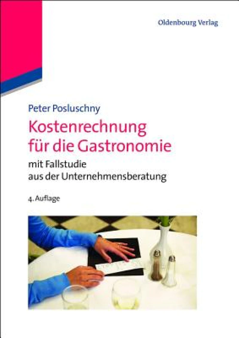Kostenrechnung für die Gastronomie