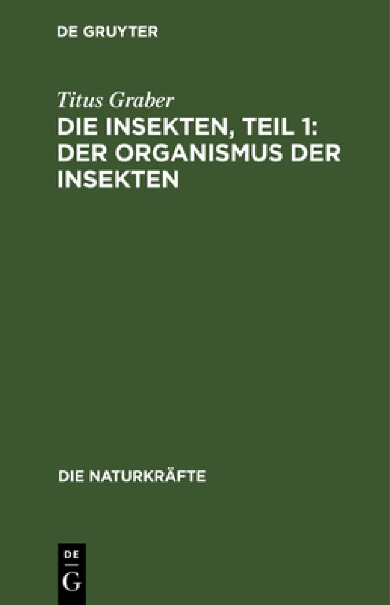 Insekten, Teil 1: Der Organismus der Insekten