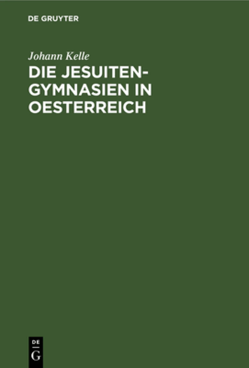 Jesuiten-Gymnasien in Oesterreich