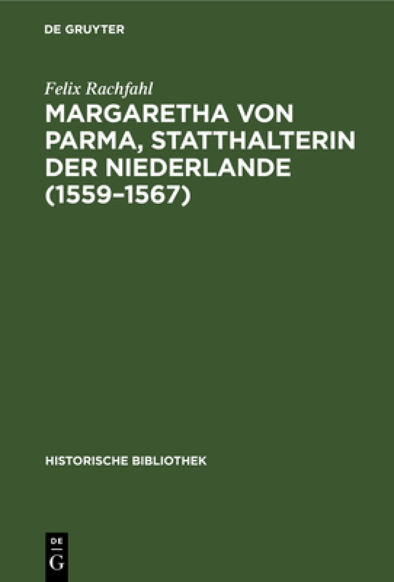 Margaretha von Parma, Statthalterin der Niederlande (1559–1567)