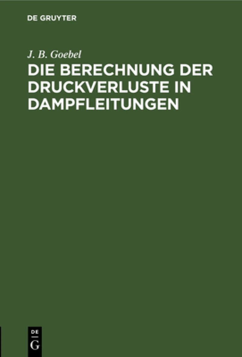 Berechnung der Druckverluste in Dampfleitungen