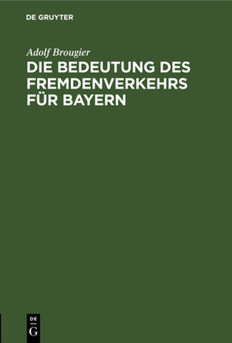 Bedeutung des Fremdenverkehrs für Bayern