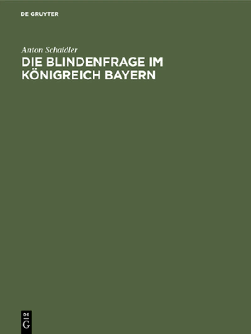 Blindenfrage im Königreich Bayern