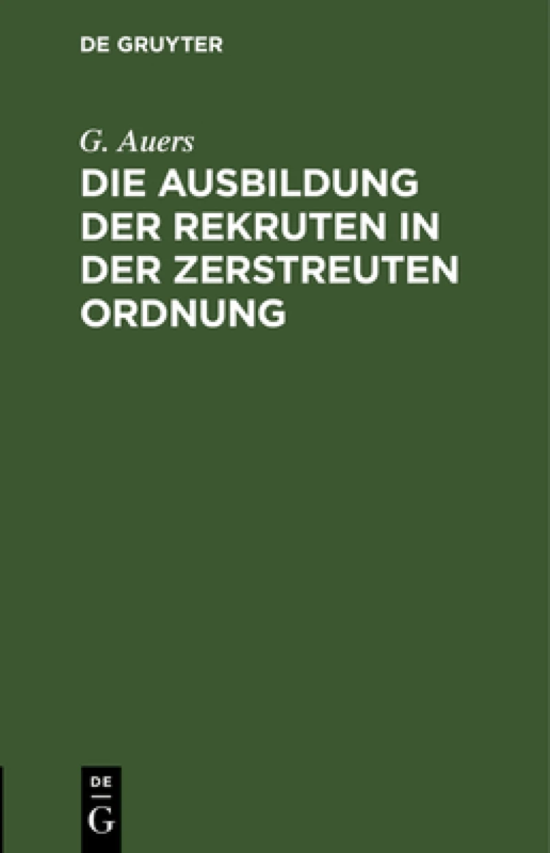 Ausbildung der Rekruten in der zerstreuten Ordnung