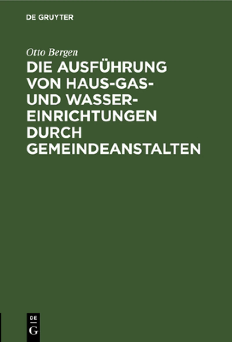 Ausführung von Haus-Gas- und Wasser-Einrichtungen durch Gemeindeanstalten