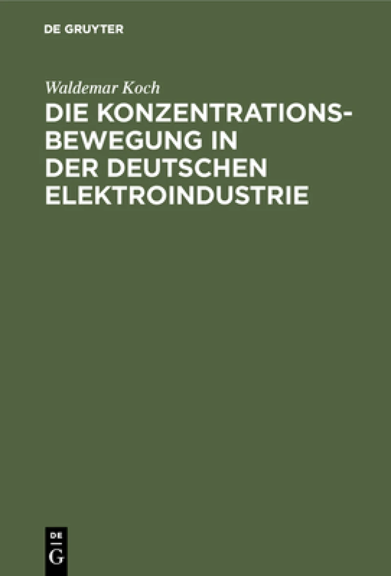 Konzentrationsbewegung in der deutschen Elektroindustrie