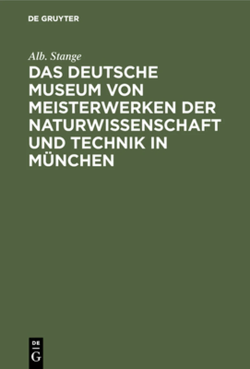 Deutsche Museum von Meisterwerken der Naturwissenschaft und Technik in München