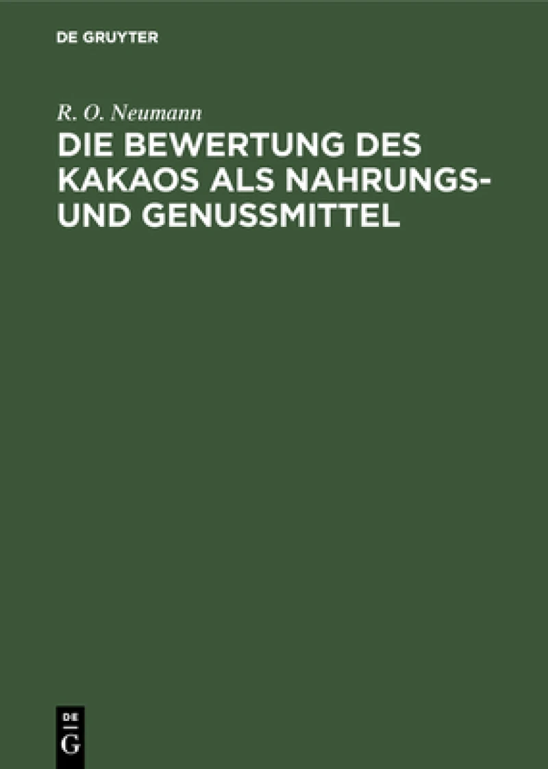 Bewertung des Kakaos als Nahrungs- und Genußmittel