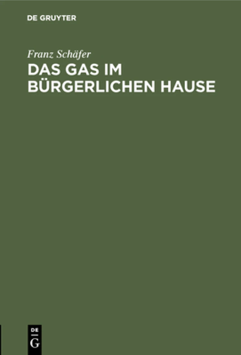 Gas im bürgerlichen Hause