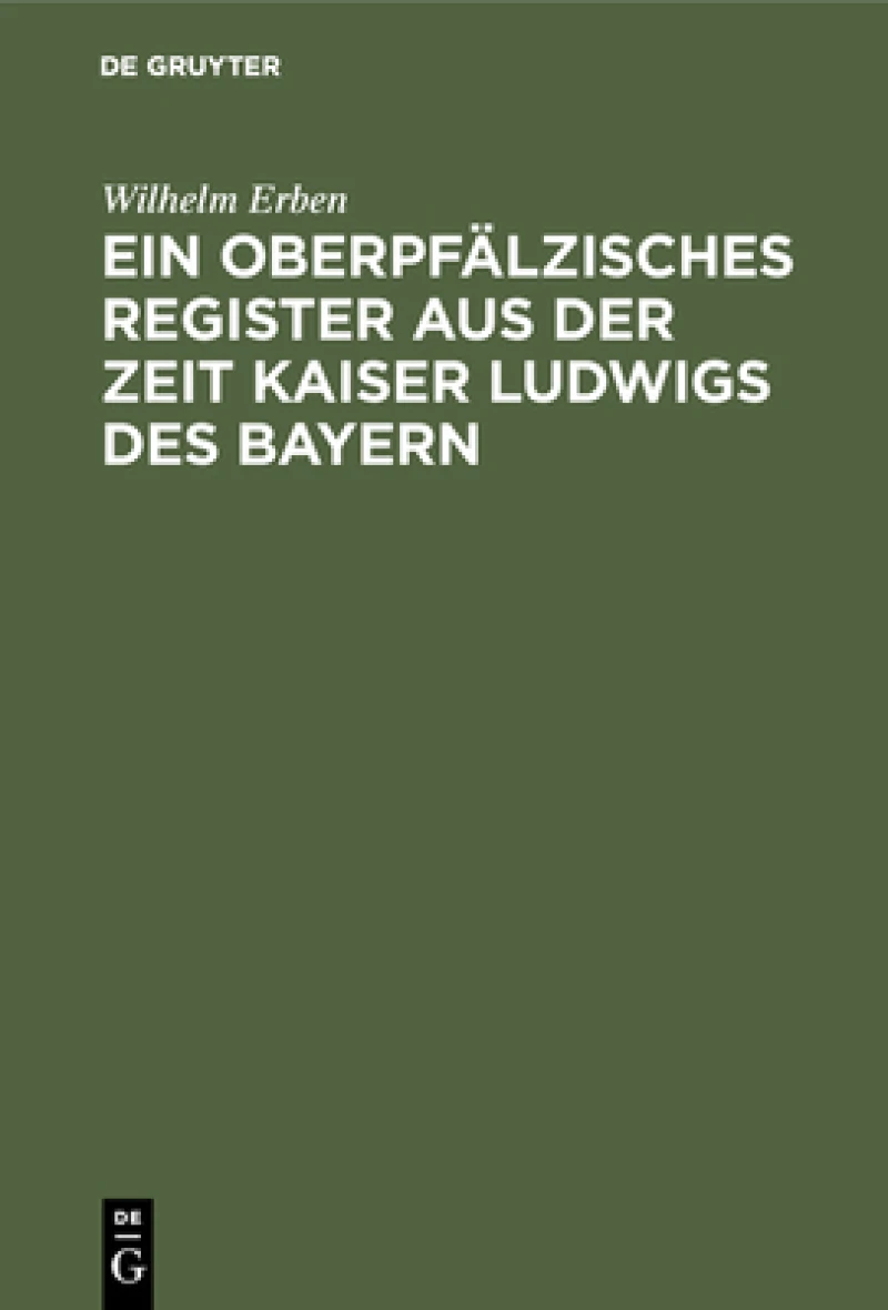 oberpfälzisches Register aus der Zeit Kaiser Ludwigs des Bayern