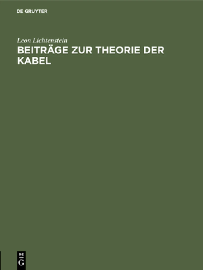Beiträge zur Theorie der Kabel