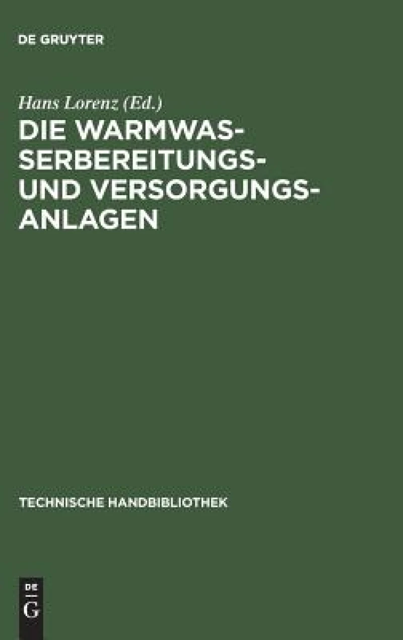 Warmwasserbereitungs- und Versorgungsanlagen