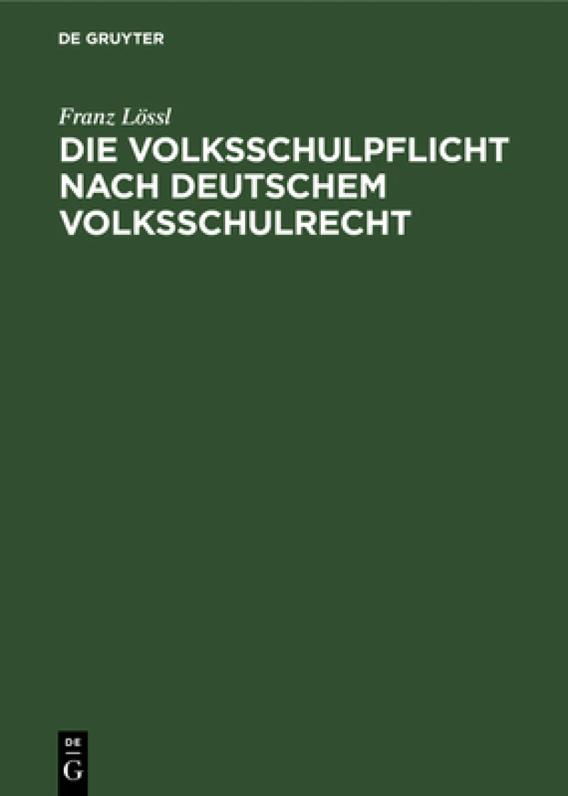 Volksschulpflicht nach deutschem Volksschulrecht