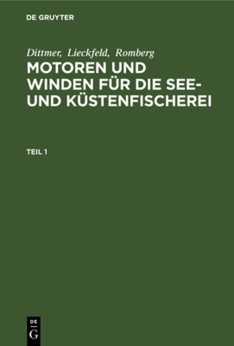 Motoren und Winden für die See- und Küstenfischerei. Teil 1
