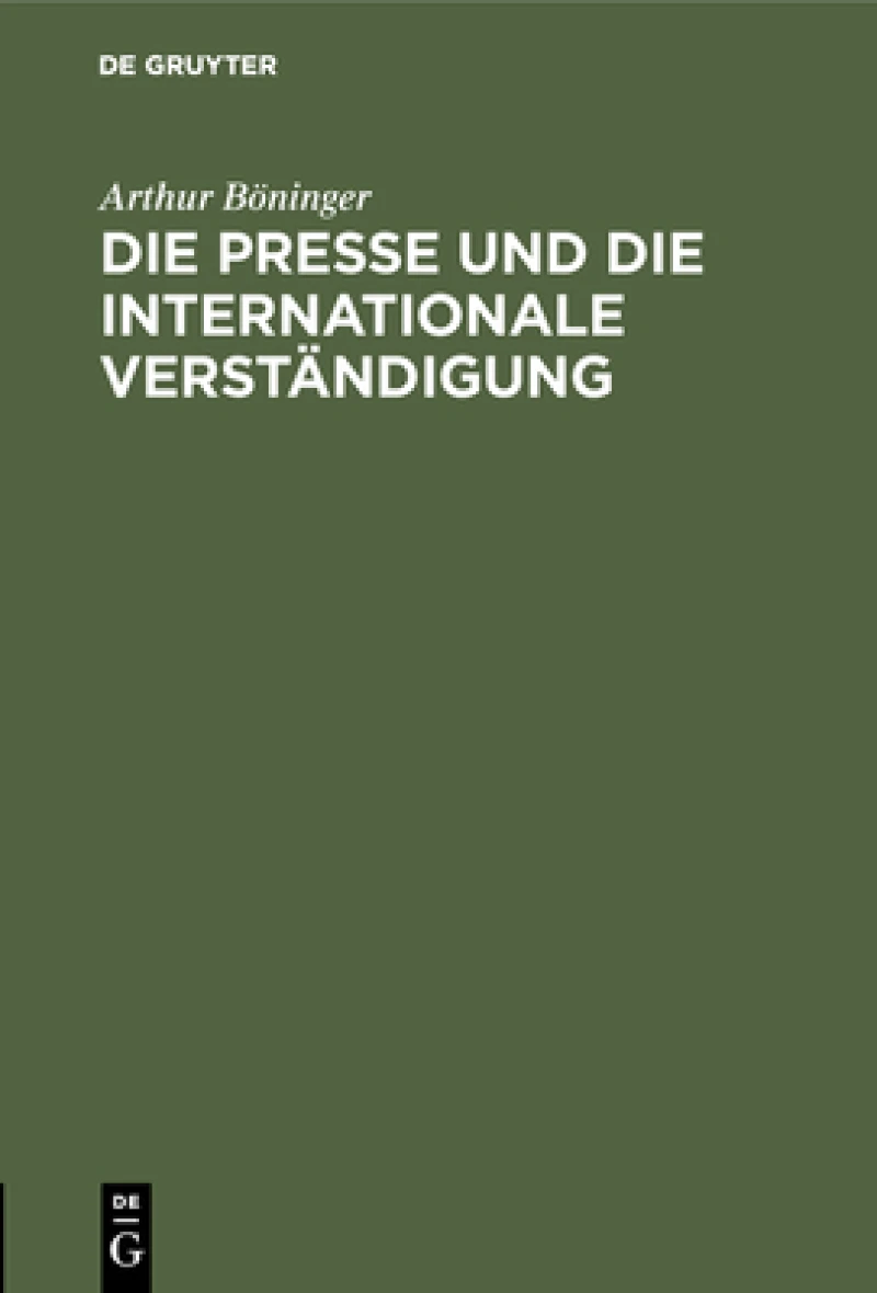 Presse und die internationale Verständigung