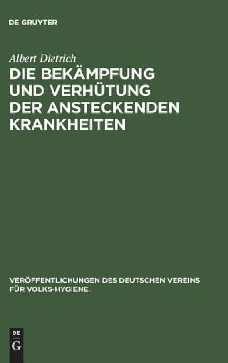 Bekämpfung und Verhütung der ansteckenden Krankheiten