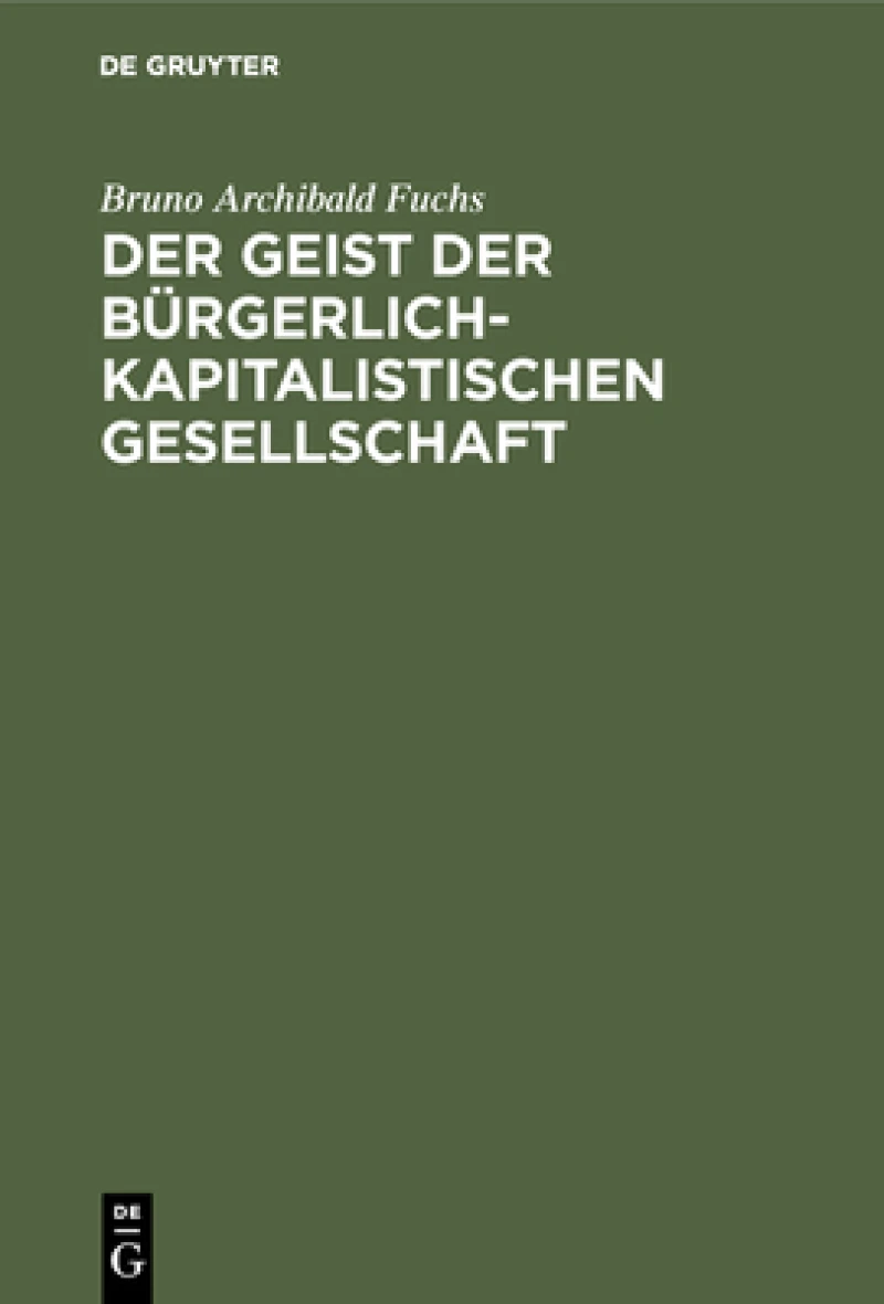 Geist der bürgerlich-kapitalistischen Gesellschaft