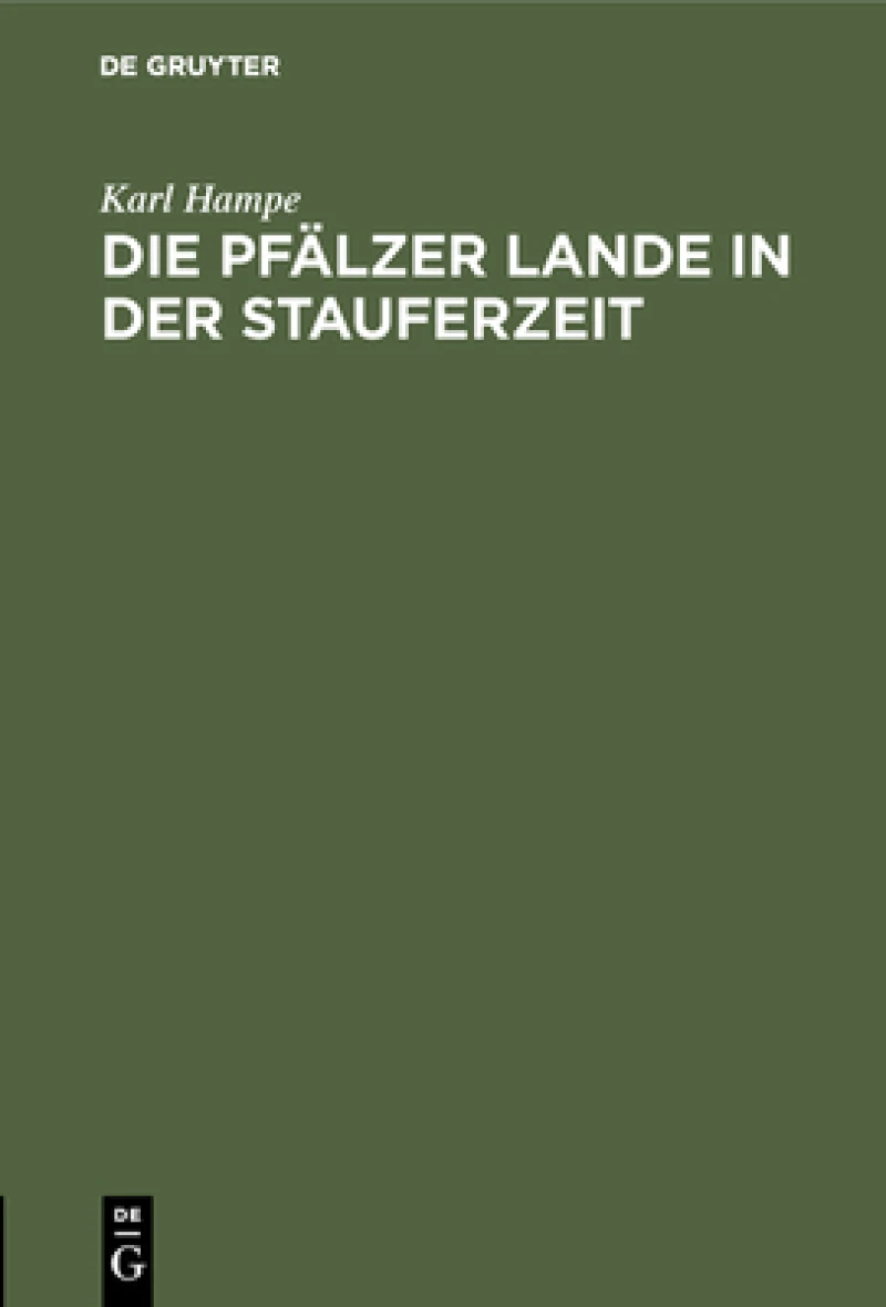 Pfälzer Lande in der Stauferzeit