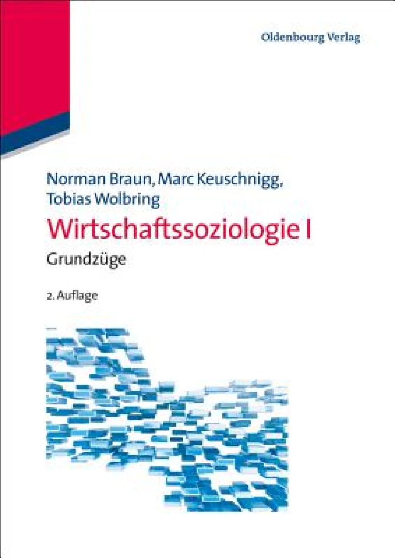 Wirtschaftssoziologie I