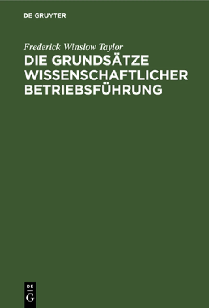 Grundsätze wissenschaftlicher Betriebsführung