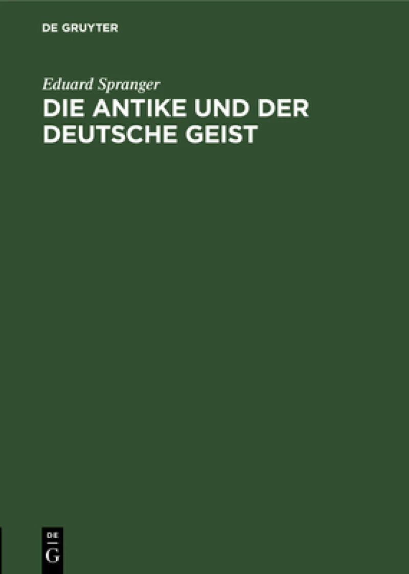 Antike und der deutsche Geist