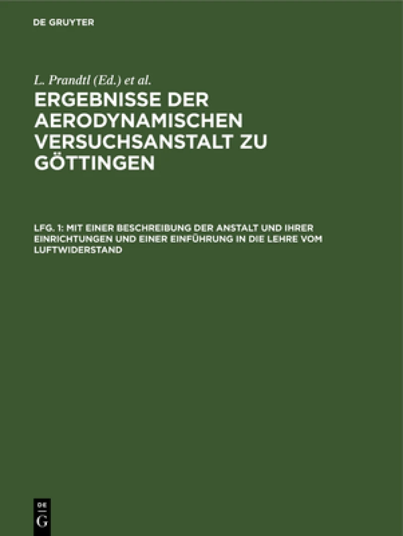 Mit einer Beschreibung der Anstalt und ihrer Einrichtungen und einer Einführung in die Lehre vom Luftwiderstand