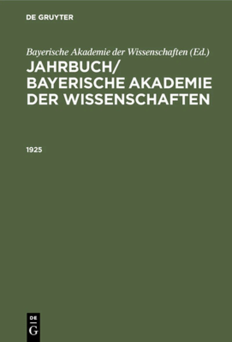 Jahrbuch/ Bayerische Akademie der Wissenschaften. 1925