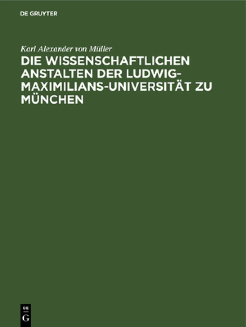 wissenschaftlichen Anstalten der Ludwig-Maximilians-Universität zu München