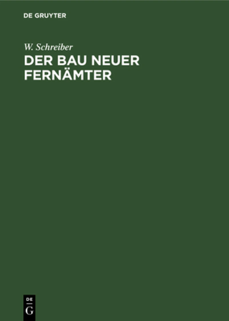 Bau neuer Fernämter