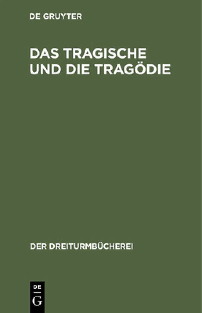 Tragische und die Tragödie