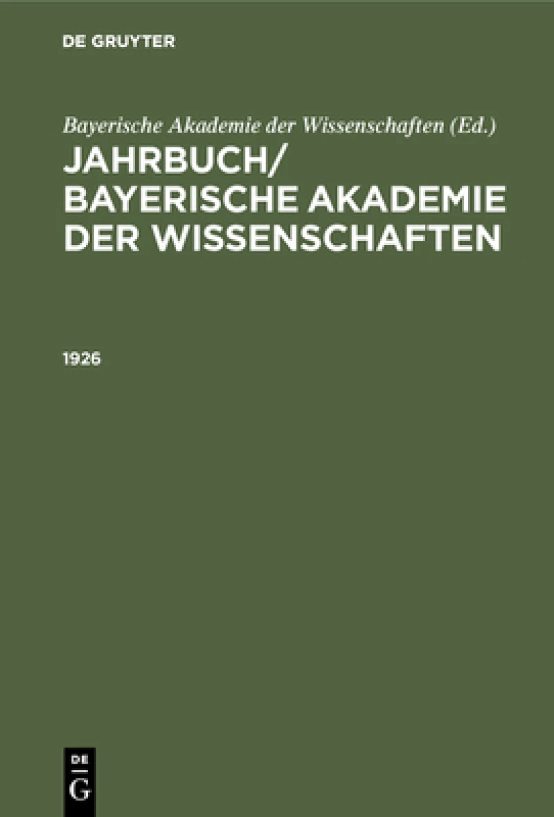 Jahrbuch/ Bayerische Akademie der Wissenschaften. 1926