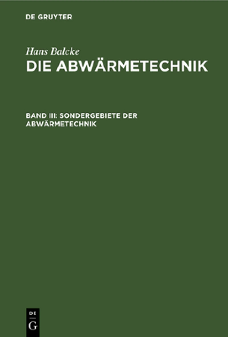 Sondergebiete der Abwärmetechnik