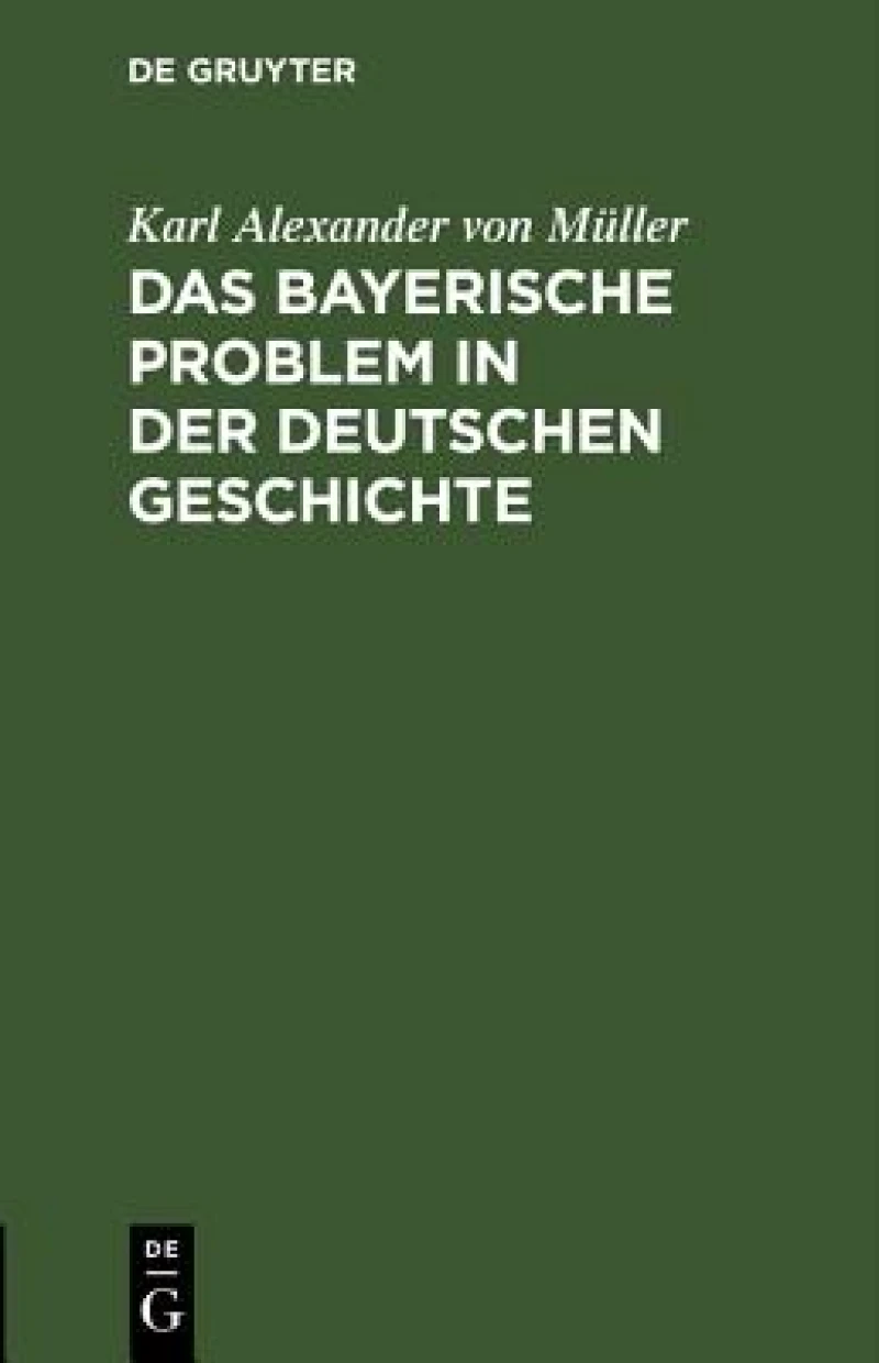 bayerische Problem in der deutschen Geschichte