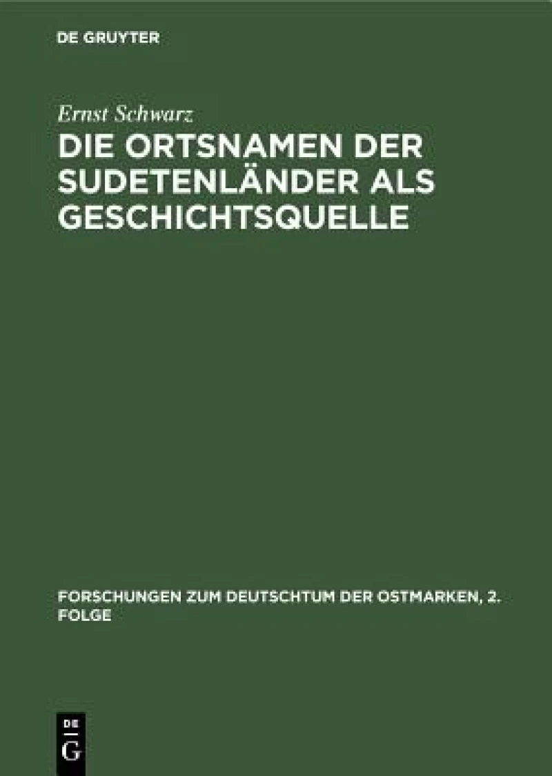 Ortsnamen der Sudetenländer als Geschichtsquelle