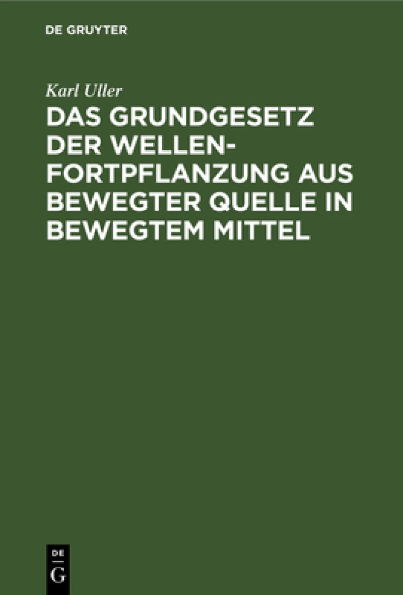 Grundgesetz der Wellenfortpflanzung aus bewegter Quelle in bewegtem Mittel
