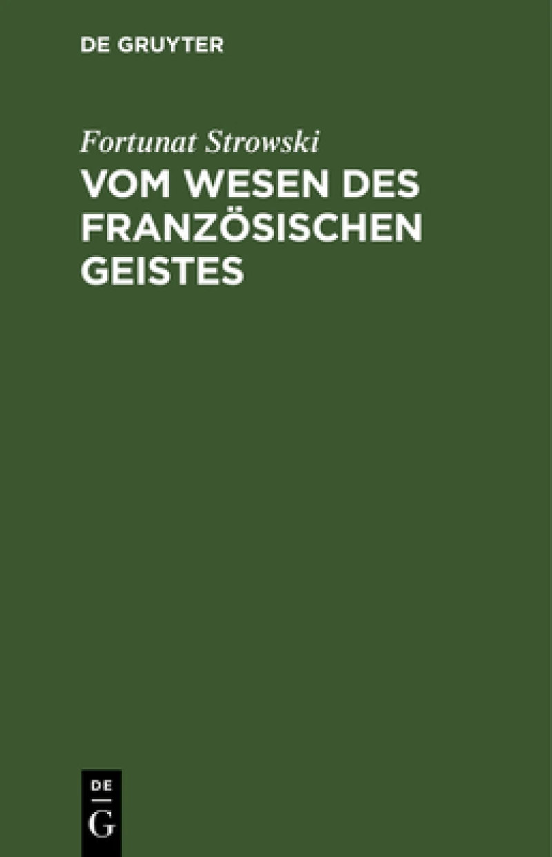 Vom Wesen des französischen Geistes
